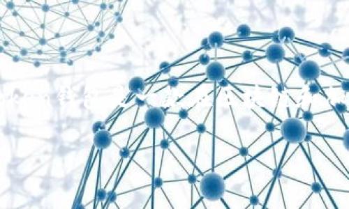 在获取具体的全球排名等信息时，需注意数据可能随时间变化而变化。imToken钱包是一款在区块链和加密货币领域受欢迎的数字钱包，以其强大的安全性和用户友好的界面著称。

### imToken钱包全球排名及其影响因素解析